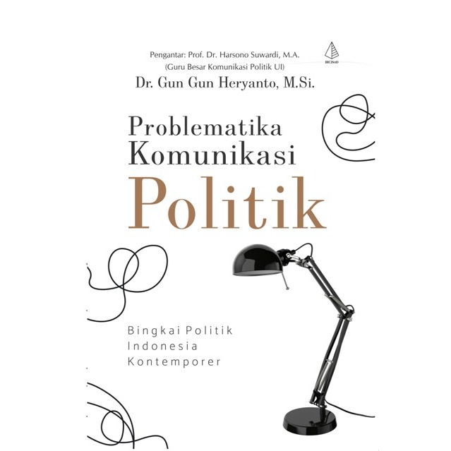

Buku Problematika Komunikasi Politik