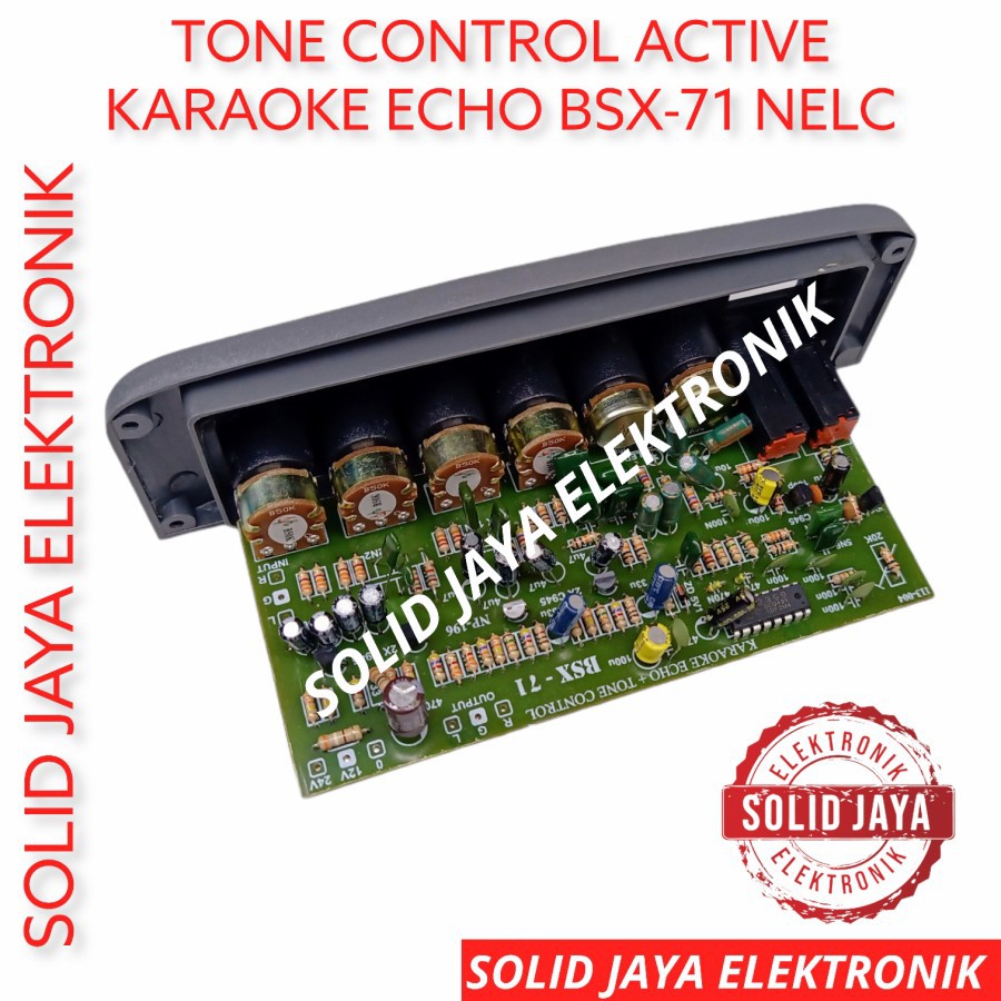 KIT TONE CONTROL AKTIF STEREO ECHO MIC PLUS PANEL - KIT TONE KONTROL ECHO BSX71 BSX-71 BSX 71 NELC