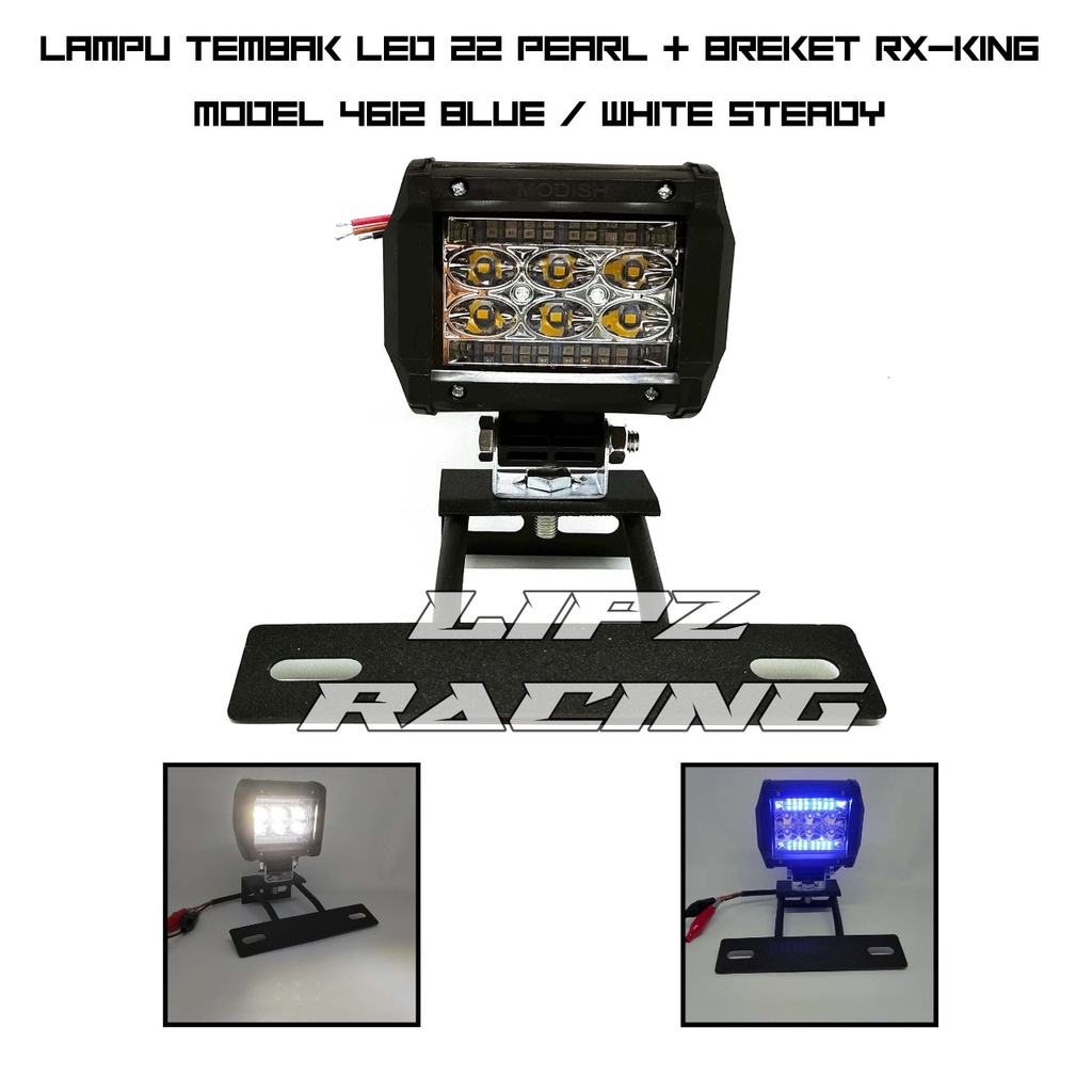 LAMPU TEMBAK LED MODEL 4612 WHITE / BLUE + BREKET RX-KING