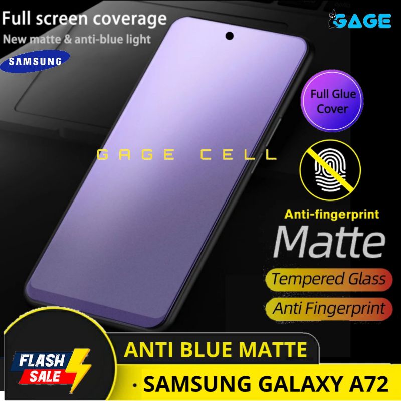 TEMPERED GLASS TG ANTI GORES KACA MINYAK BLUE MATTE SAMSUNG GALAXY A72 FULL LAYAR SCREEN PROTECTOR