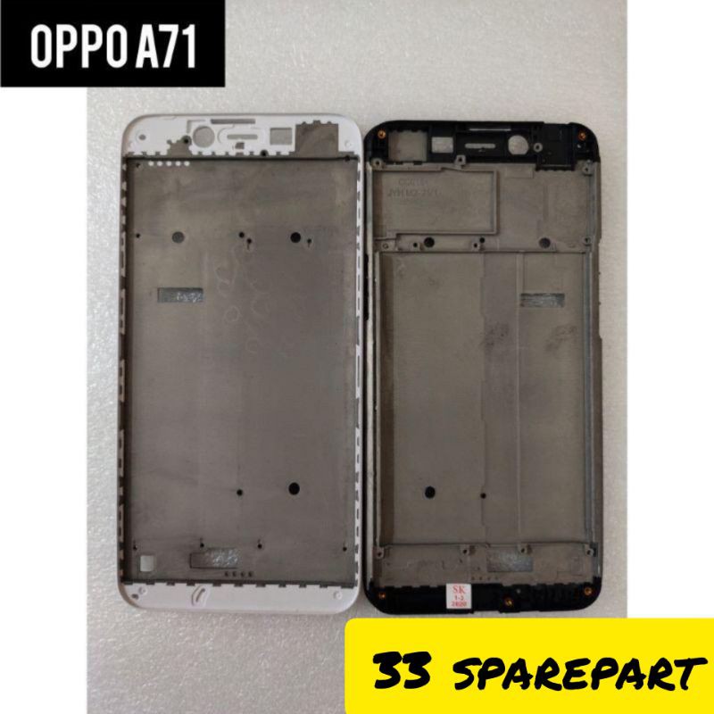 FRAME LCD / TULANG TENGAH OPPO A71 ORIGINAL