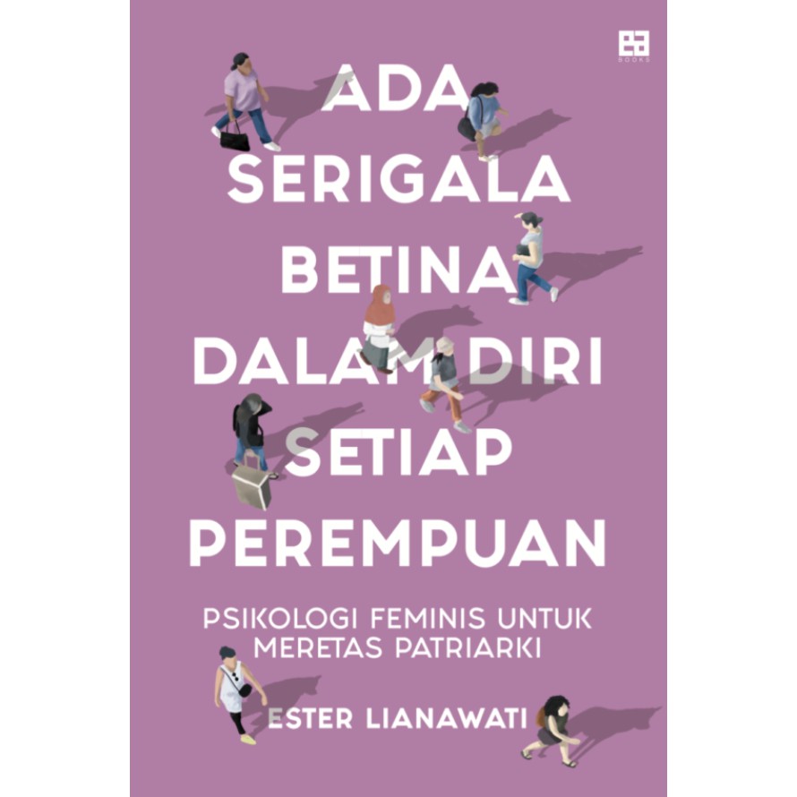 NON-FIKSI | ADA SERIGALA BETINA DALAM DIRI PEREMPUAN | EA Books