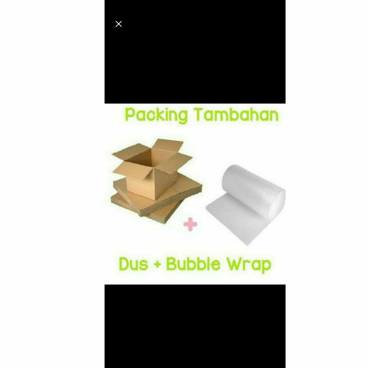 packing tambahan kardus dos dus buble wrap PER ITEM supaya lebih aman