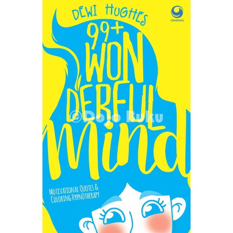 Buku 99+ Wonderful Mind ( Dewi Hughes )