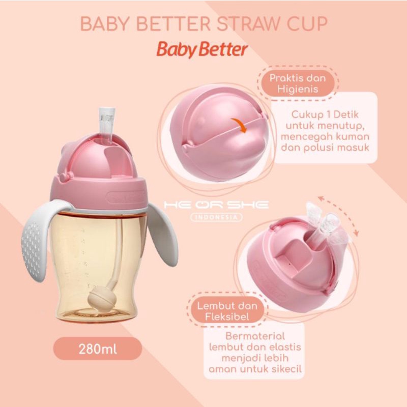 BABY BETTER STRAW CUP &amp; BOTTLE - BOTOL MINUM BAYI / ANAK ANTI CHOKING FLATULENCE DESIGN