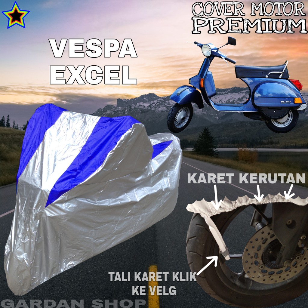 Sarung Motor VESPA EXCEL Silver BIRU Body Cover Penutup Motor Vespa Excel PREMIUM