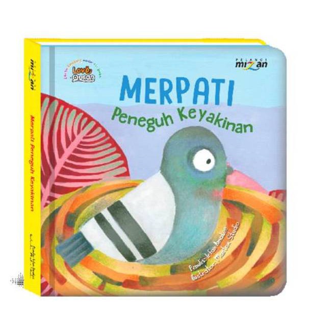 [Mizan Yogyakarta] Cerbin Dalam Alquran Merpati Peneguh Keyakinan Boardbook