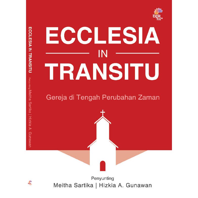 Ecclesia In Transitu - BPKGMDepok