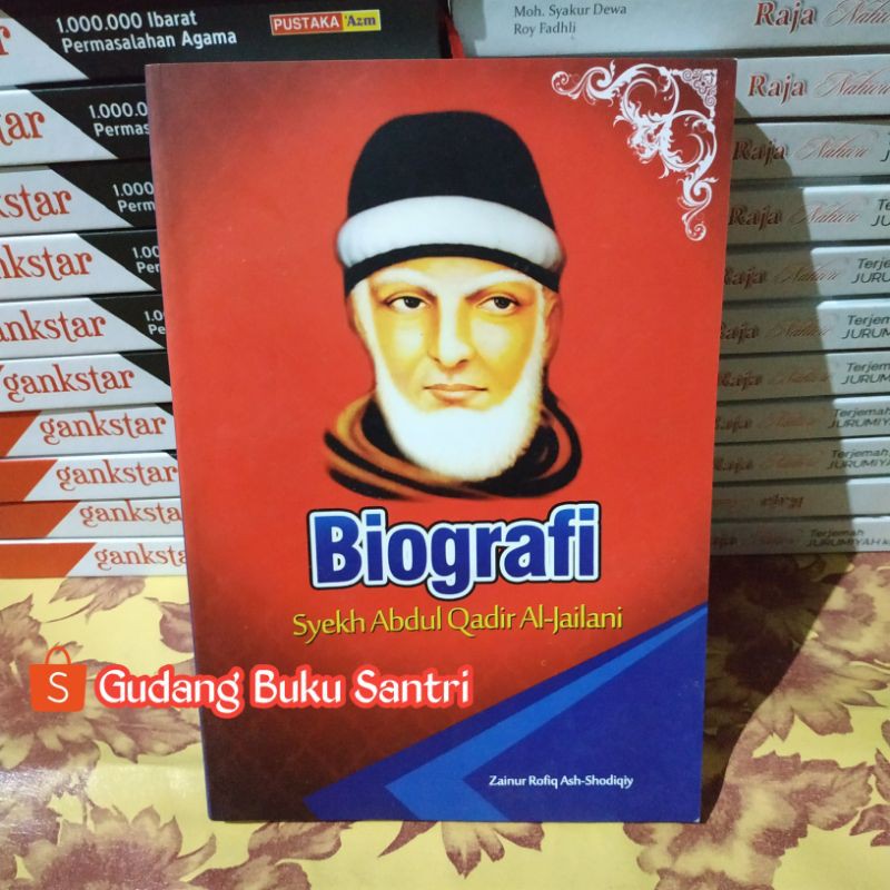 Syekh abdul qodir jailani biografi