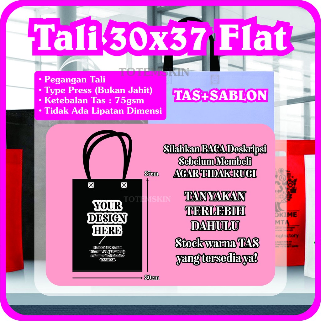 

Tas Flat 30x37cm Plus Sablon 1Sisi / 1Warna