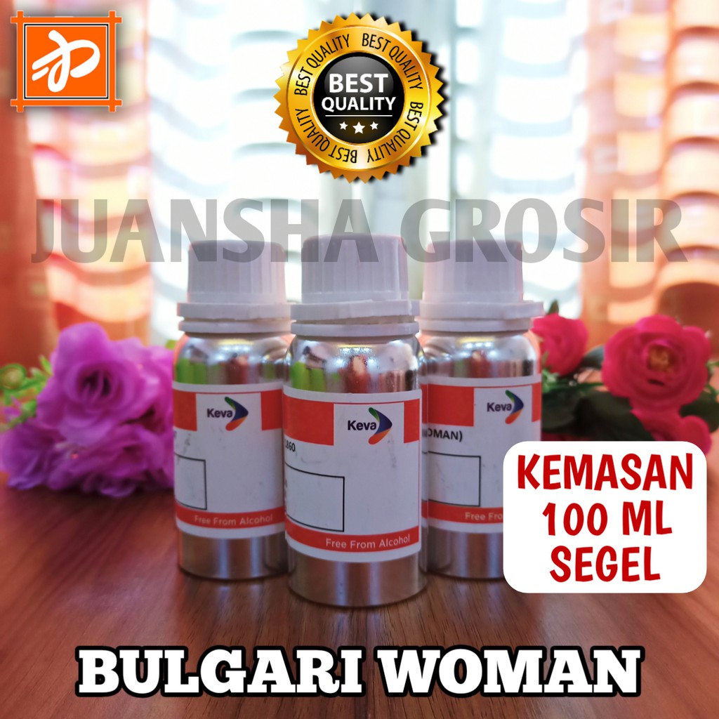 BIBIT PARFUM MURNI || BULGARI WOMEN || KEVA || 100ML SEGEL || BVLGARI || PARFUME