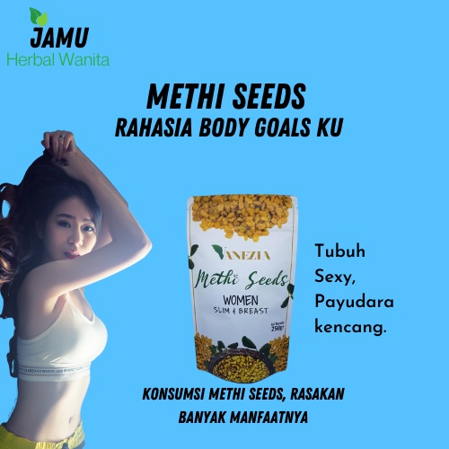Methi Seeds Herbal Biji Methi Ampuh Melangsingkan Tubuh Ramping Mengencangkan Membesarkan Payudara S