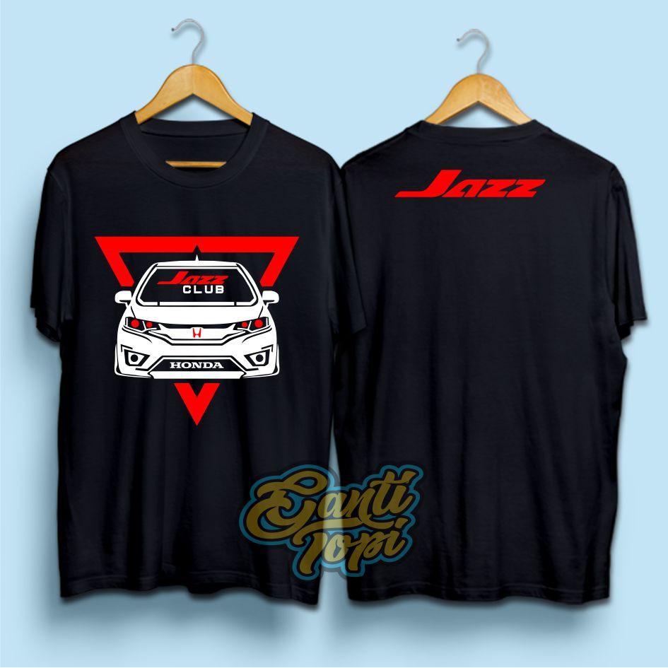 Kaos Distro Mobil Club - Kaos Honda JAZZ club - 100% Cotton Combad 30s
