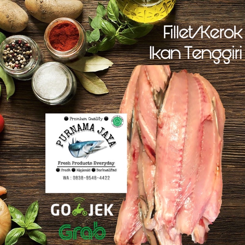 

Fillet / Kerok Ikan Tenggiri Super
