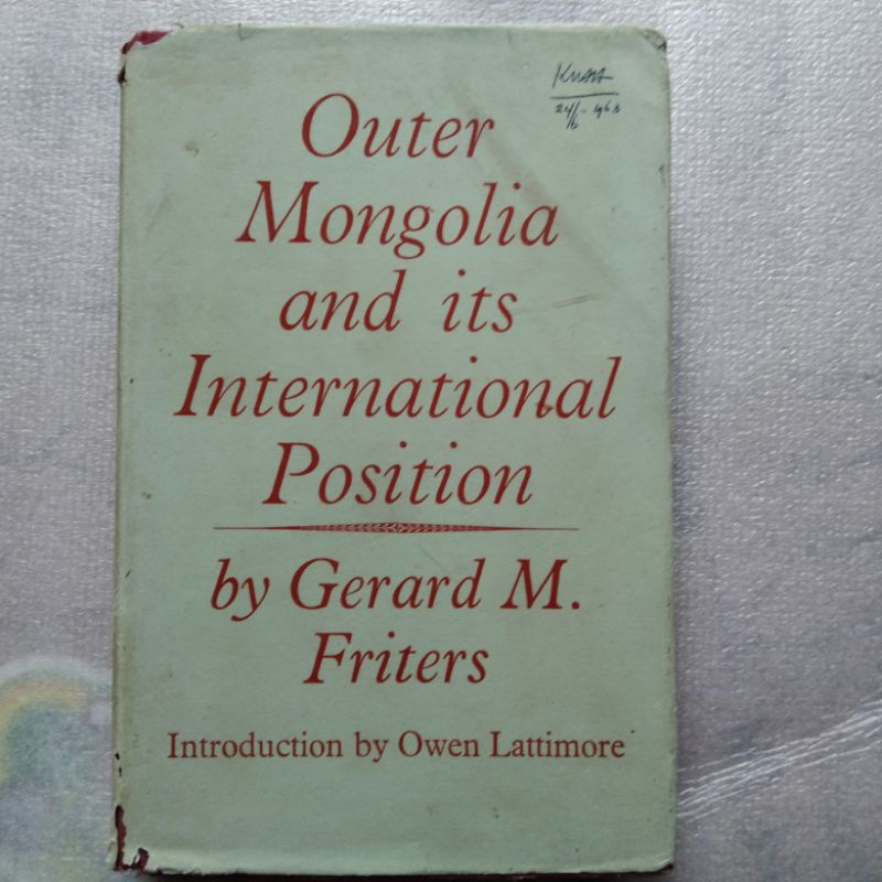 

outer Mongolia and its international position