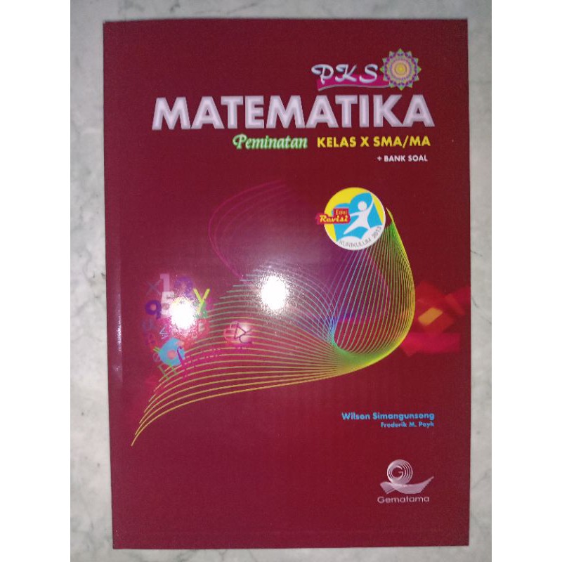 buku SMA MA PKS Matematika peminatan kelas X