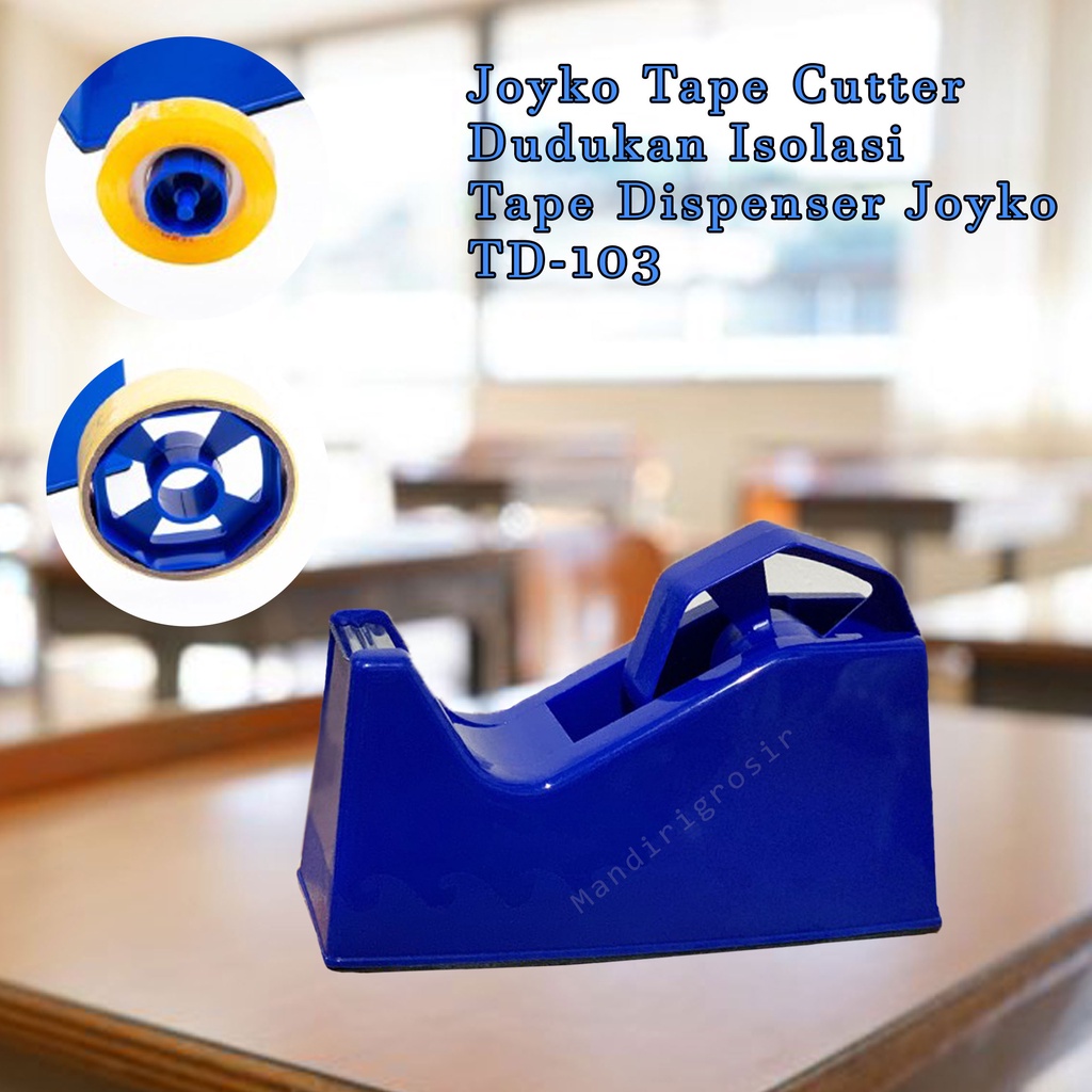 Joyko Tape Cutter * Dudukan Isolasi * Tape Dispenser Joyko *  TD-103