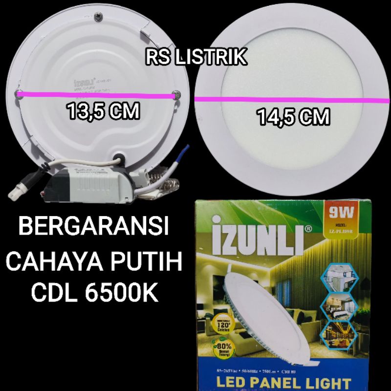 IZUNLI PANEL LED 9W IB BULAT IN BOW PUTIH CDL 6500K SNI BAGUS