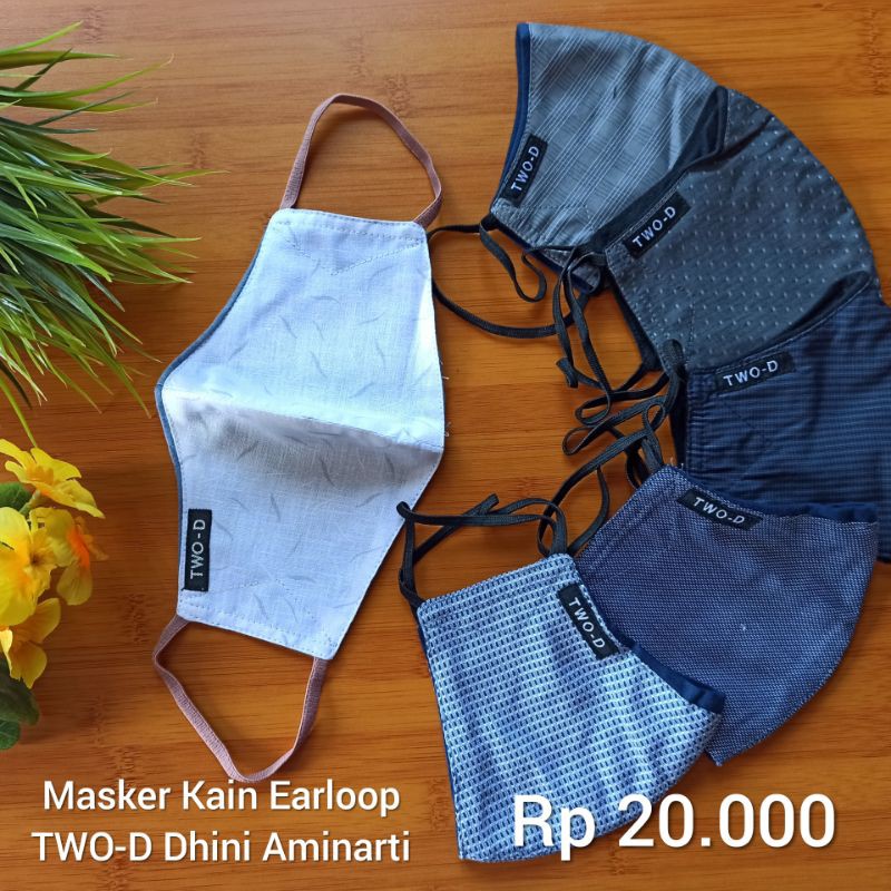 Masker Kain Earloop TWO-D Dhini Aminarti Original