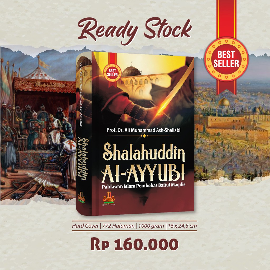 Jual SHALAHUDDIN AL-AYYUBI PAHLAWAN ISLAM PEMBEBAS BAITUL MAQDIS - DR ...