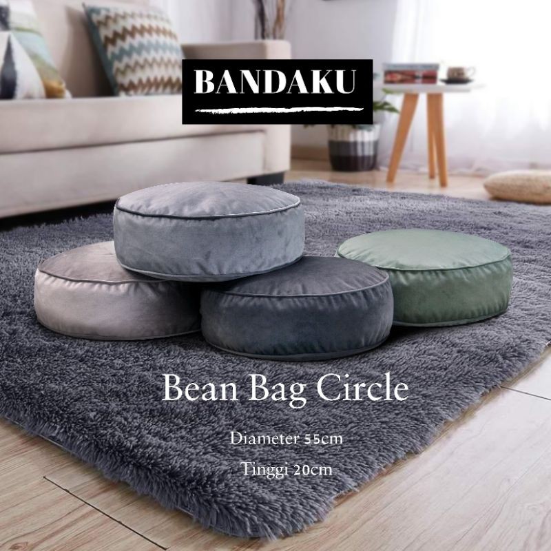 BANDAKU - Bean Bag Circle / Alas Bantal Duduk Sofa