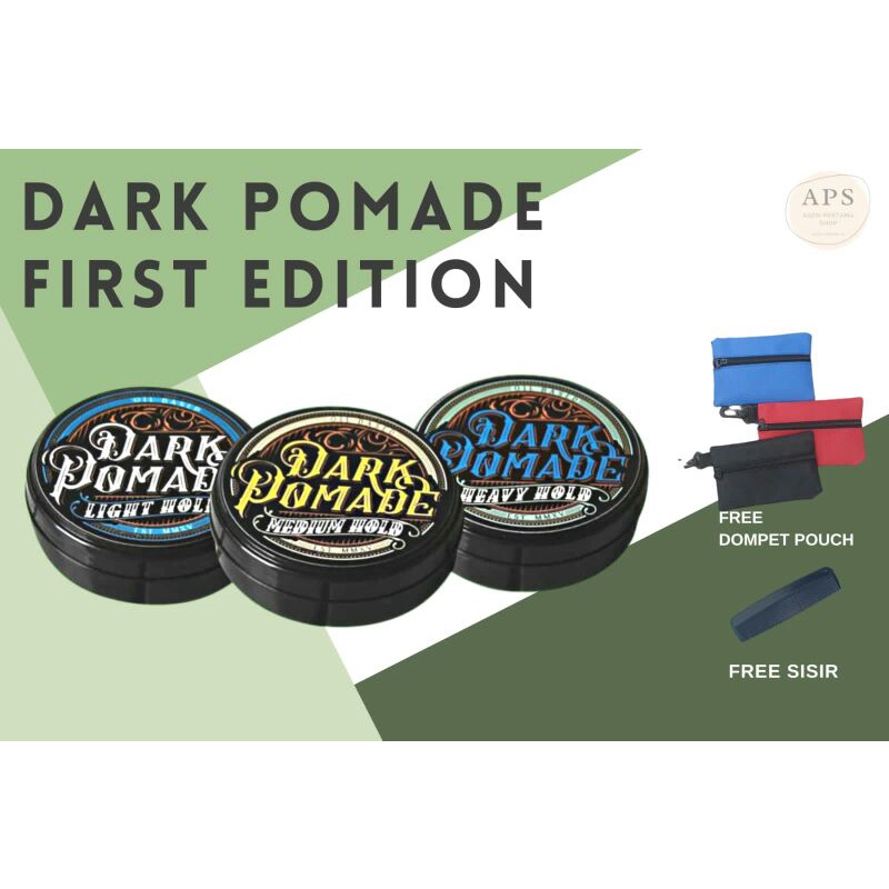 POMADE DARK FIRS EDITION  OIL BASE 100GRAM FREE SISIR SAKU