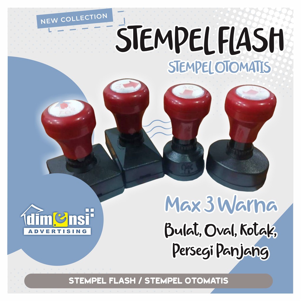 

STEMPEL FLASH / STEMPEL OTOMATIS / STEMPEL MURAH (MAX 3 WARNA)