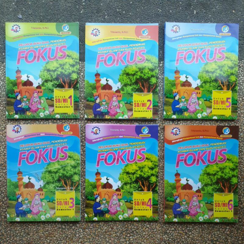 Fokus Pai Pendidikan Agama Islam dan Budi Pekerti Sd/Mi Kelas 1.2.3.4.5.6 Semester 1 dan 2 Edisi Rev