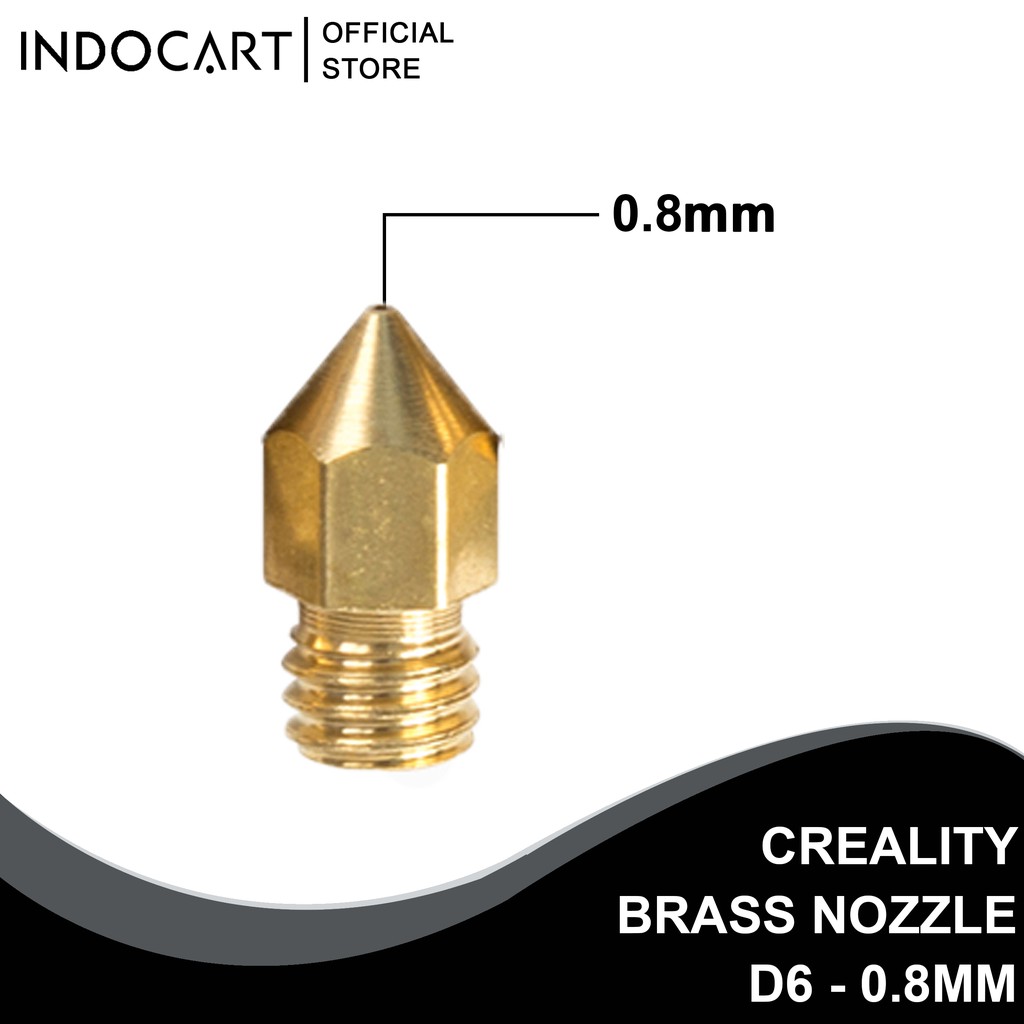 INDOCART Nozzle 3D Printer Creality  Ender 3 3V2 5 CR6 CR10 D6-0.8mm