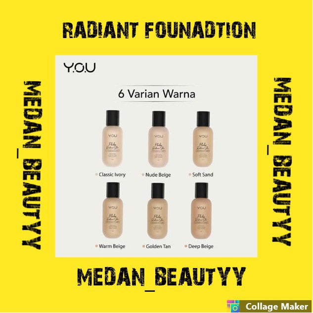 YOU FLAWLESS RADIANCE SKIN FOUNDATION - YOU FOUNDATION FLAWLESS SKIN RADIANCE