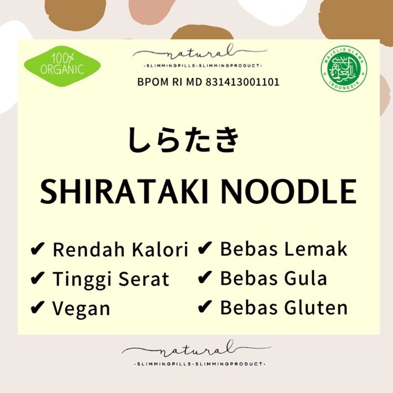 

SHIRATAKI NOODLE/MIE SHIRATAKI