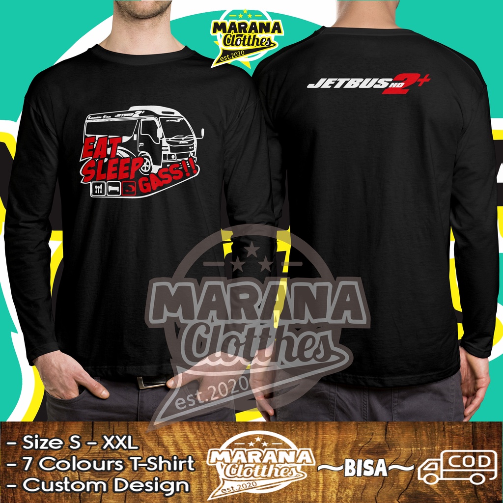 Kaos Elf Mania Eat Sleep Gass Lengan Panjang Baju Otomotif