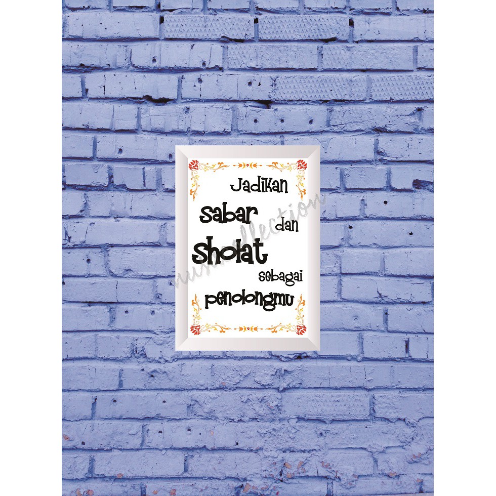 Frame Quote Shabby Kata Motivasi Islami Jadikan Sabar Dan Sholat Frame Quote Shabby Kata Motivasi Islami Jadikan Sabar Dan Sholat