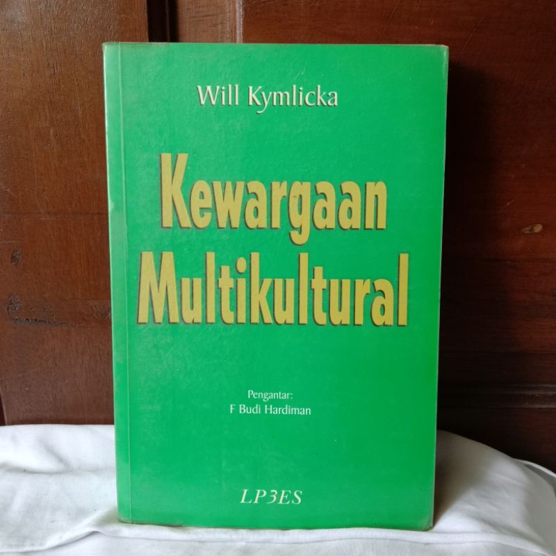 KEWARGAAN MULTIKULTURAL OLEH WILL KYMLICKA