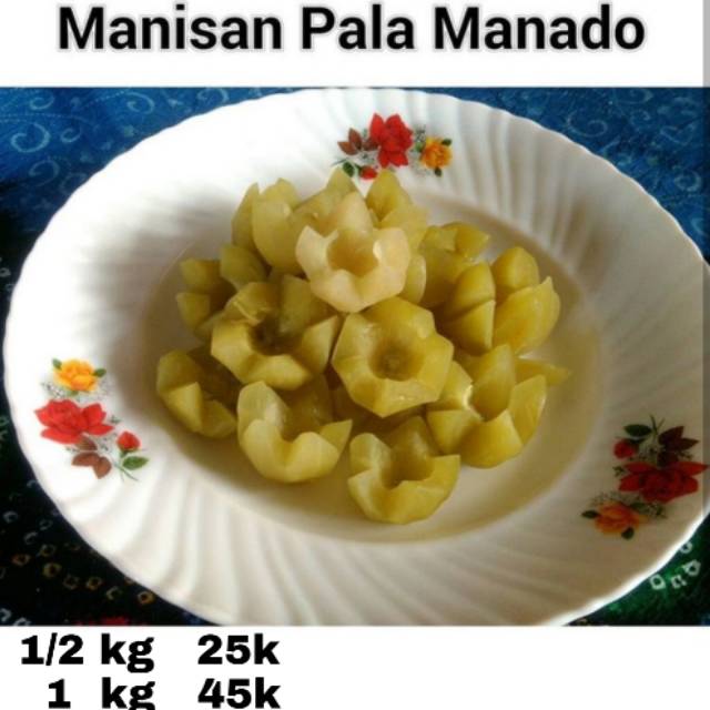 

MANISAN PALA BASAH / PALA MANADO