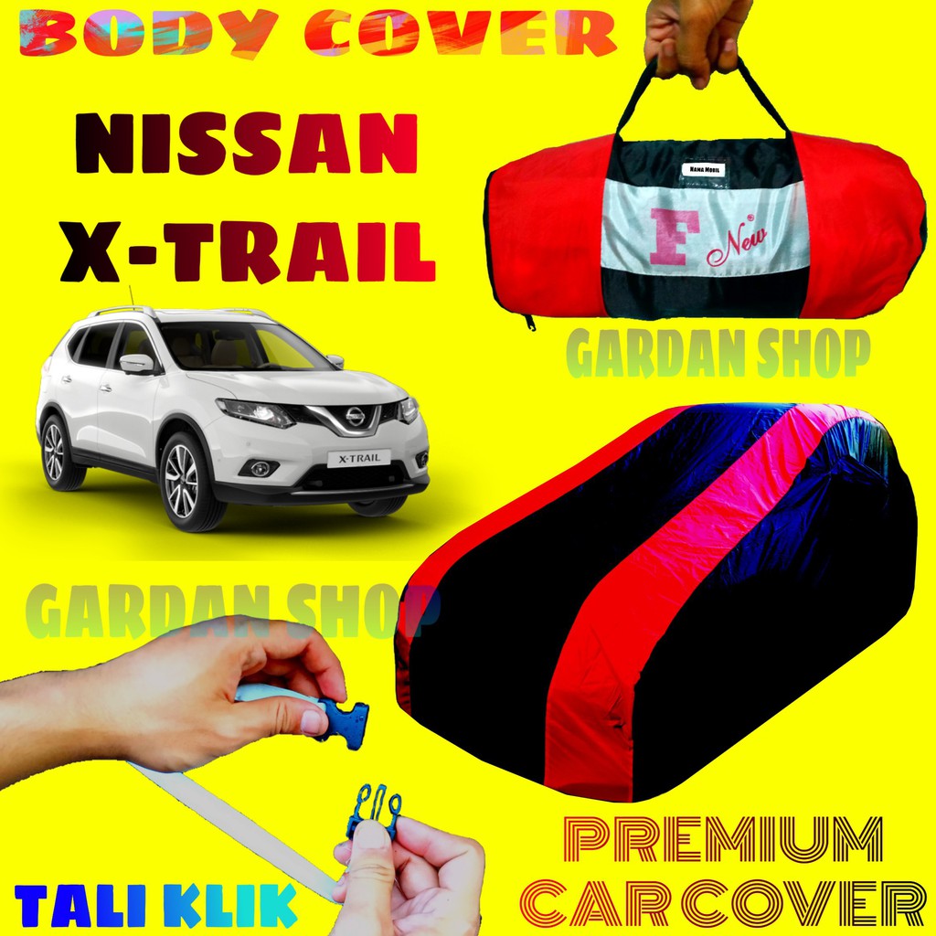 Body Cover NISSAN X-TRAIL Sarung MERAH Penutup Pelindung Bodi Mobil Xtrail Waterproof PREMIUM Cover