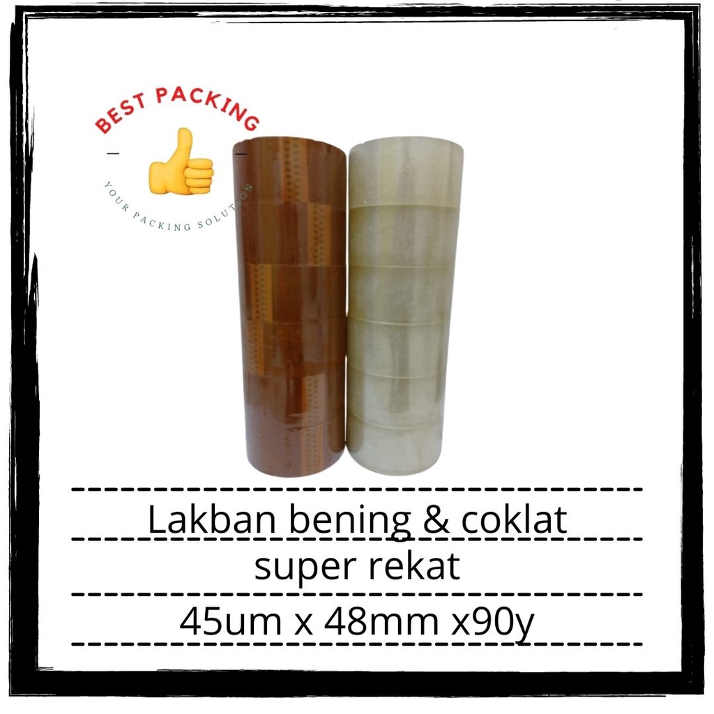 

Lakban bening dan coklat 45um x 48mm x 90y