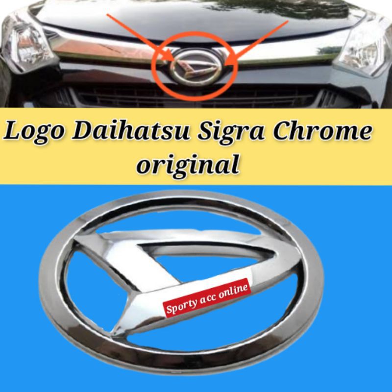 Logo depan Daihatsu Sigra original crome