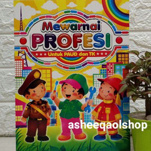 Buku Mewarnai Profesi Untuk Anak Paud/Tk