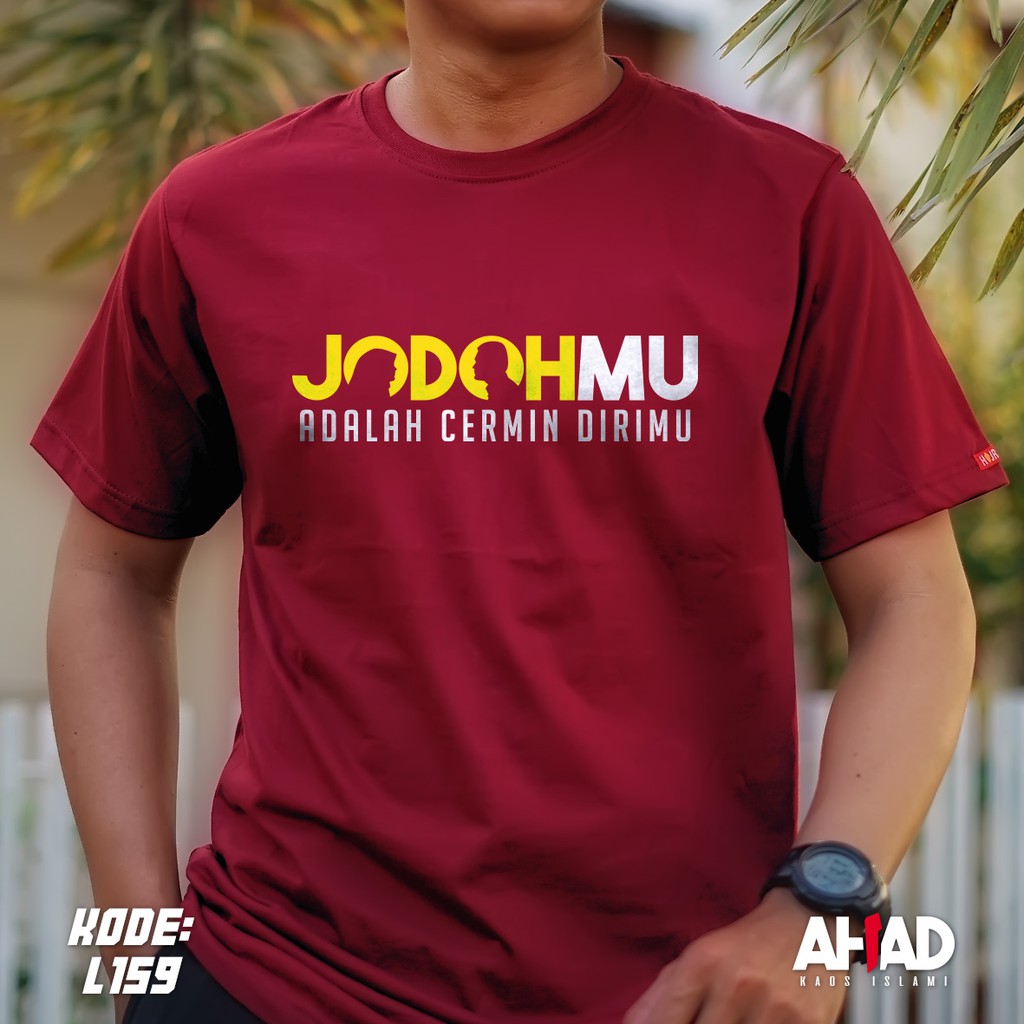 Kaos Islami Ahad - Jodohmu Adalah Cerminan Dirimu - L158