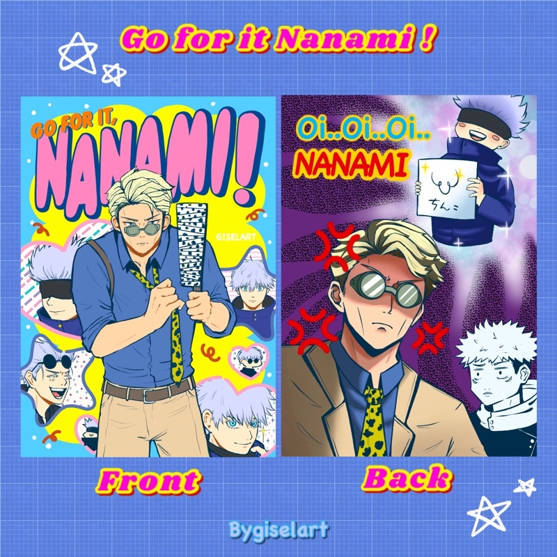 [LIMITED EDITION] Go for it NANAMI ArtPrint Jujutsu Kaisen - Nanami Kento & Gojo Satoru
