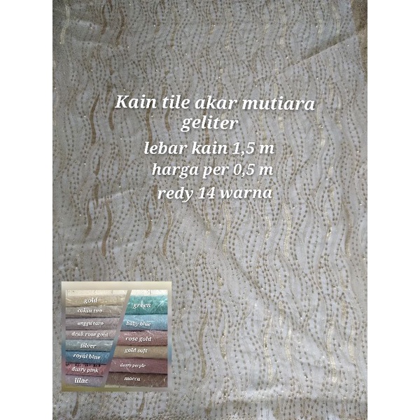 SALE KAIN TILE MUTIARA MOTIF ABSTRAK,BROKAT TILE,TILE DOT/TILE GELITER/TILE POLOS/TULLE AKAR