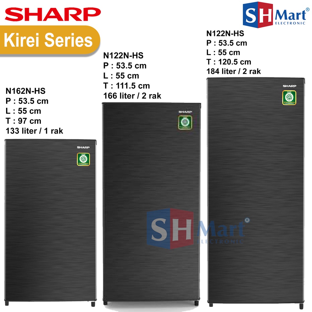 KULKAS SHARP 1 PINTU SJ-N162N-HS / SJ-N182N-HS / SJ-N192N-HS LOW WATT KIREI SERIES GARANSI RESMI (MEDAN)