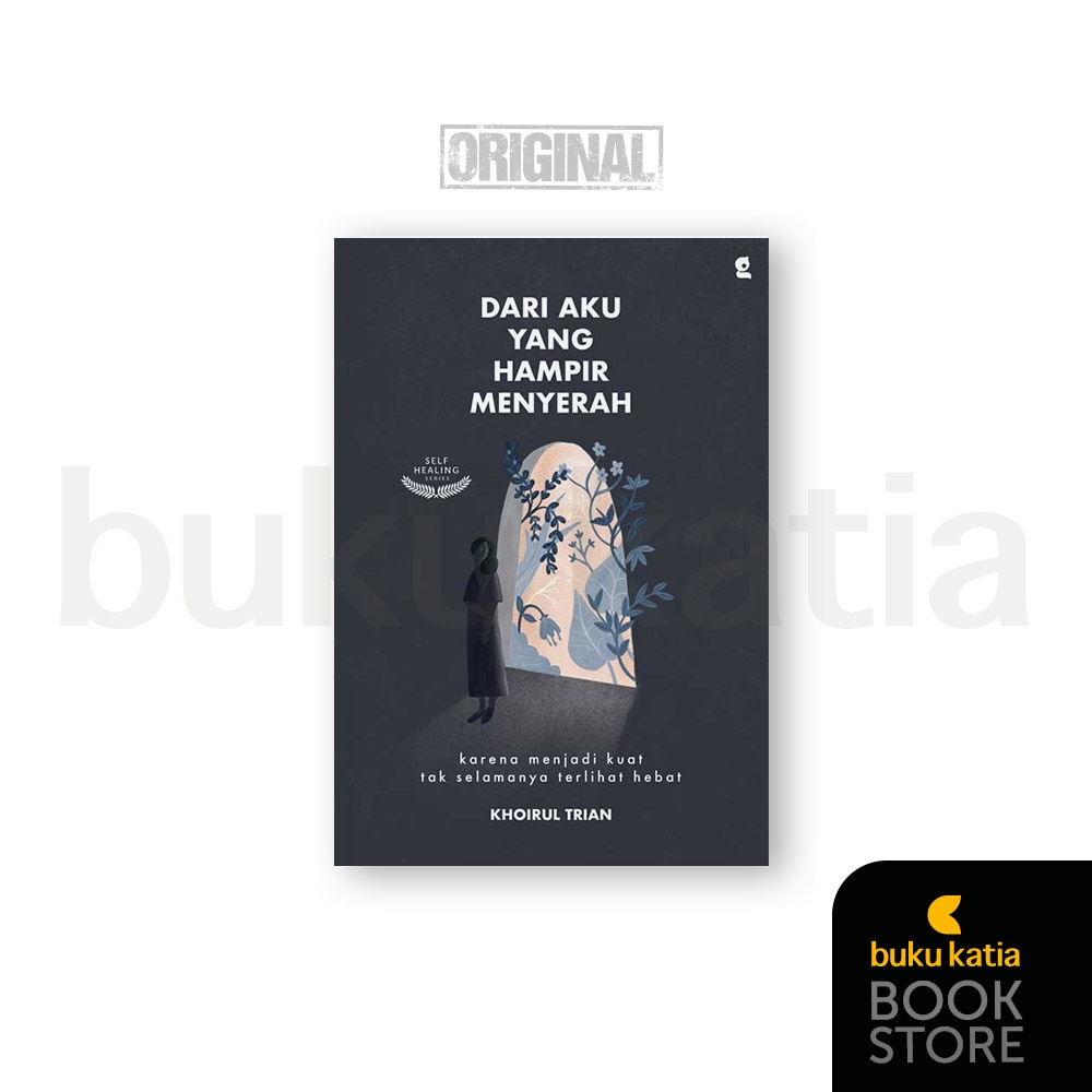 DARI AKU YANG HAMPIR MENYERAH