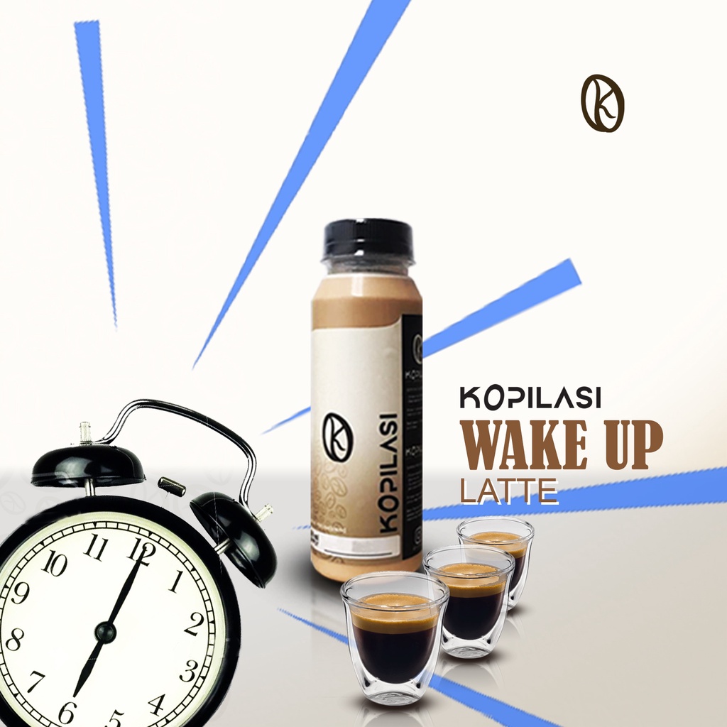 

Kopilasi - Wake Up Latte