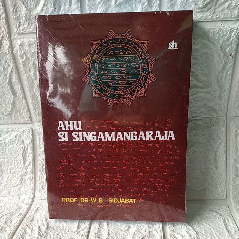 AU SI SINGAMANGARAJA. Prof .DR.W.B.SIDJABAT.