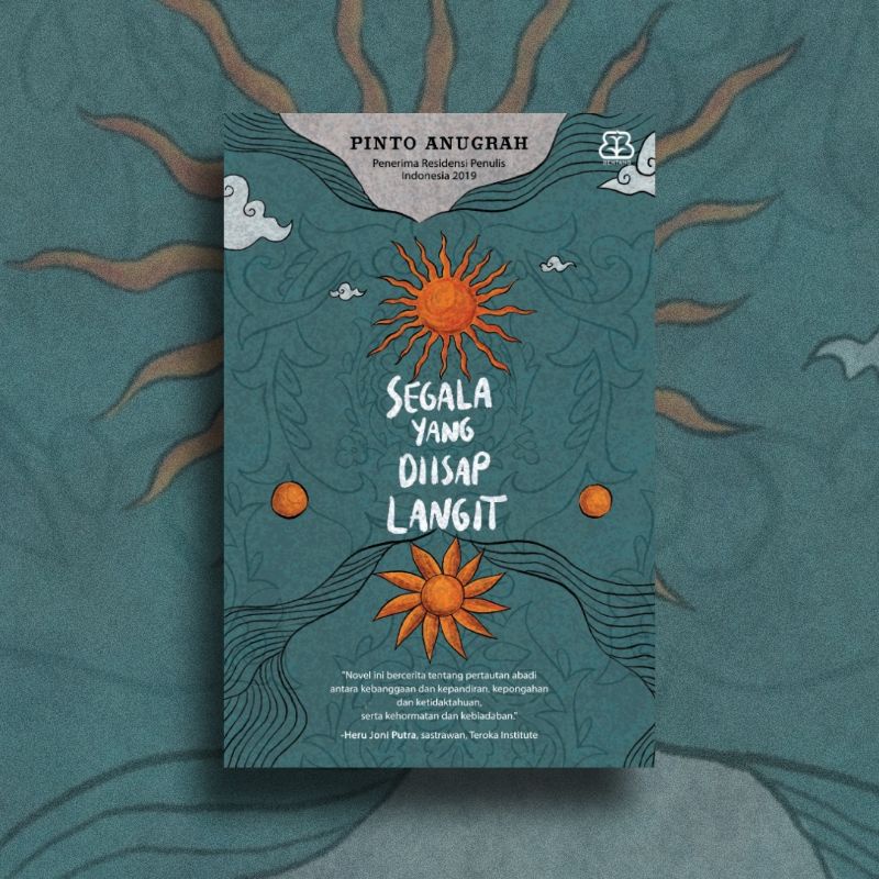 Segala yang Diisap Langit Pinto Anugerah