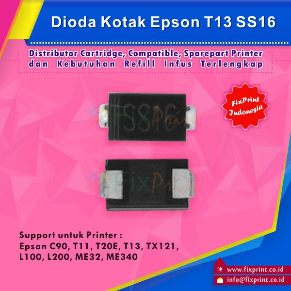 Dioda SS16 SS14 SMD, Dioda Kotak Epson C90 T11 T20E T13x T13 TX121 L100 L200 ME32 ME340 Murah(10PCS)