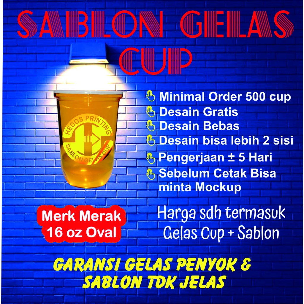 Sablon Gelas Cup Plastik Oval  16oz 8 gram Merk Merak