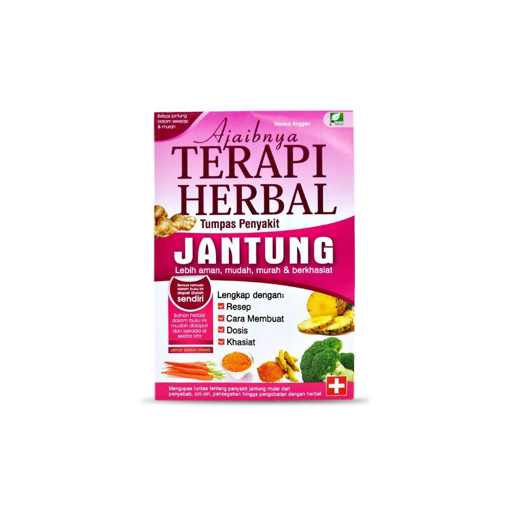 Ajaibnya Terapi Herbal Tumpas Penyakit Jantung